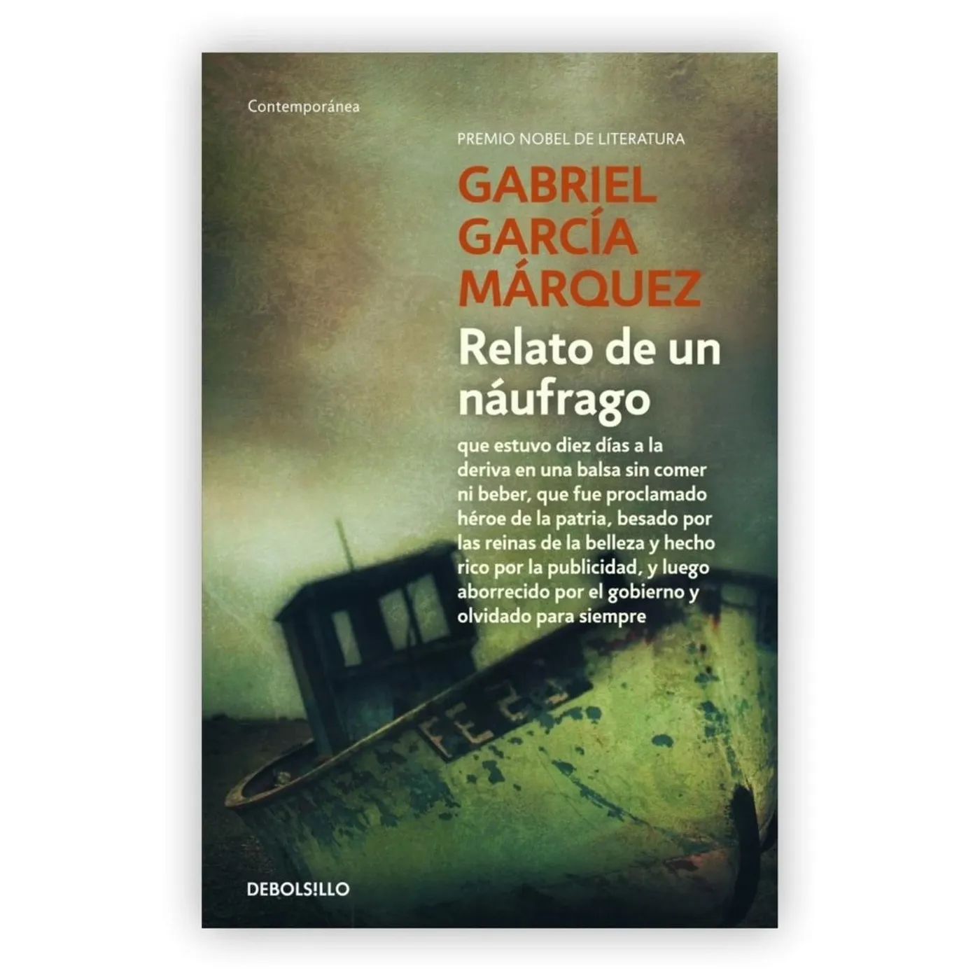 Relato De Un Náufrago / Gabriel García Márquez