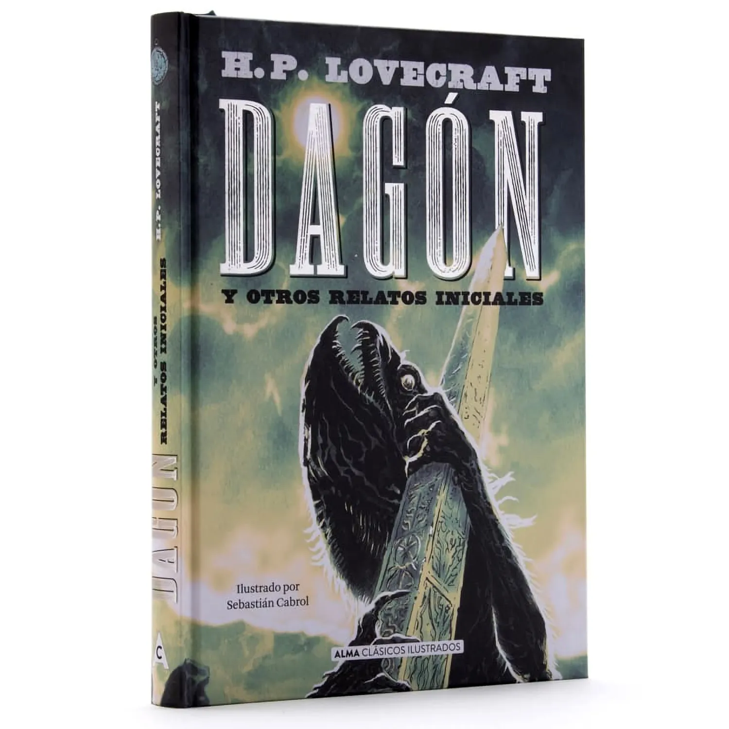 Dagón Y Otros Relatos Iniciales. H.p. Lovecraft (t.d)