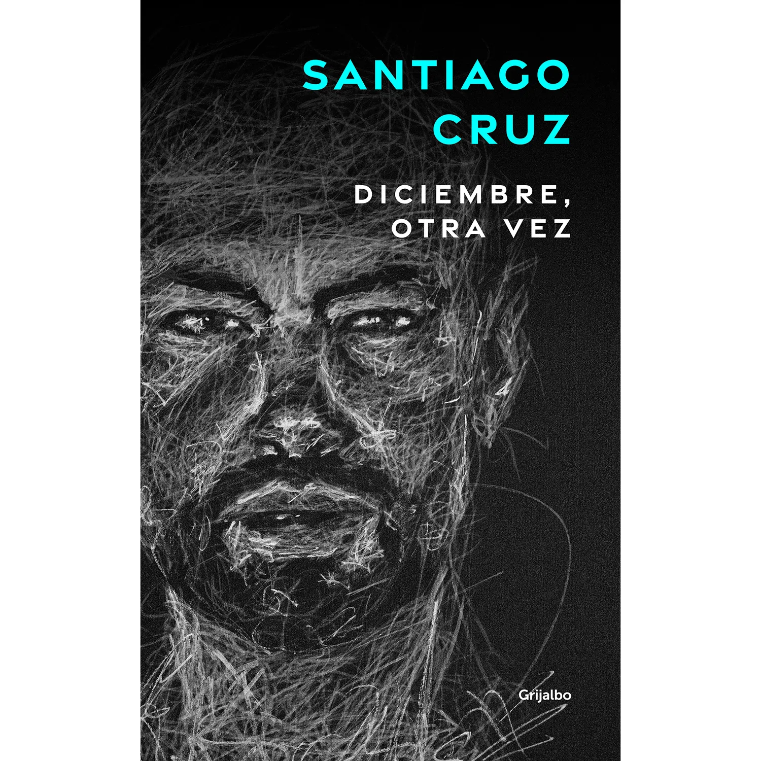 Diciembre, Otra Vez. Santiago Cruz