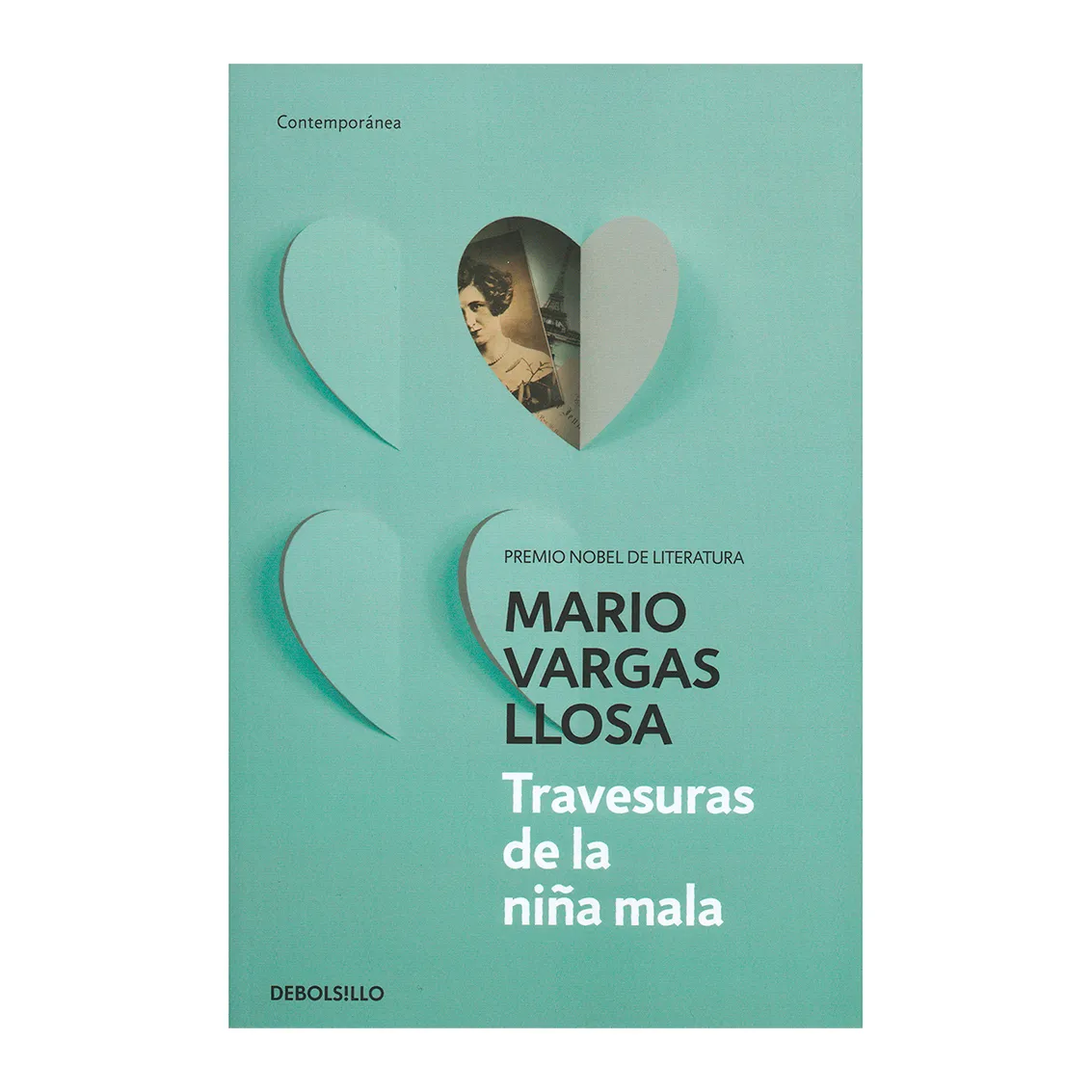 Travesuras De La Niña Mala. Mario Vargas Llosa