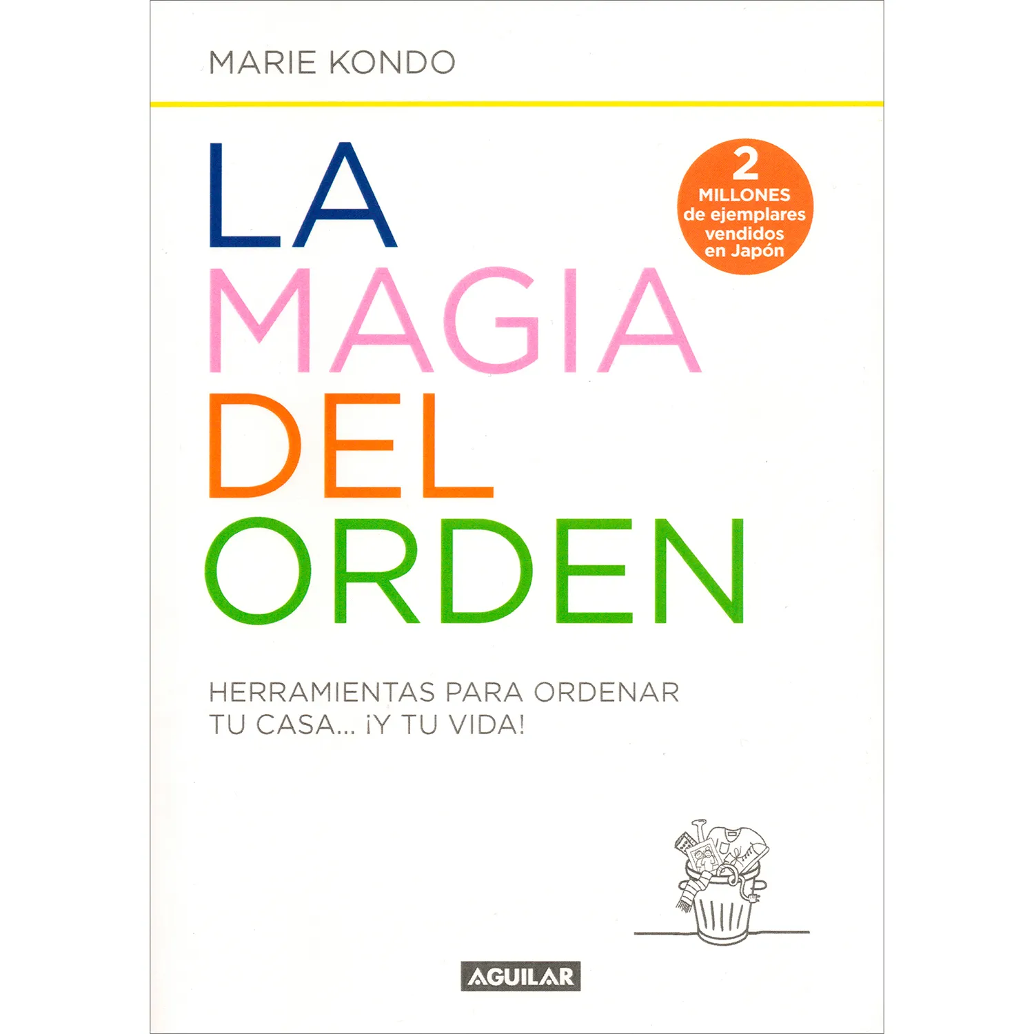 La Magia Del Orden / Marie Kondo