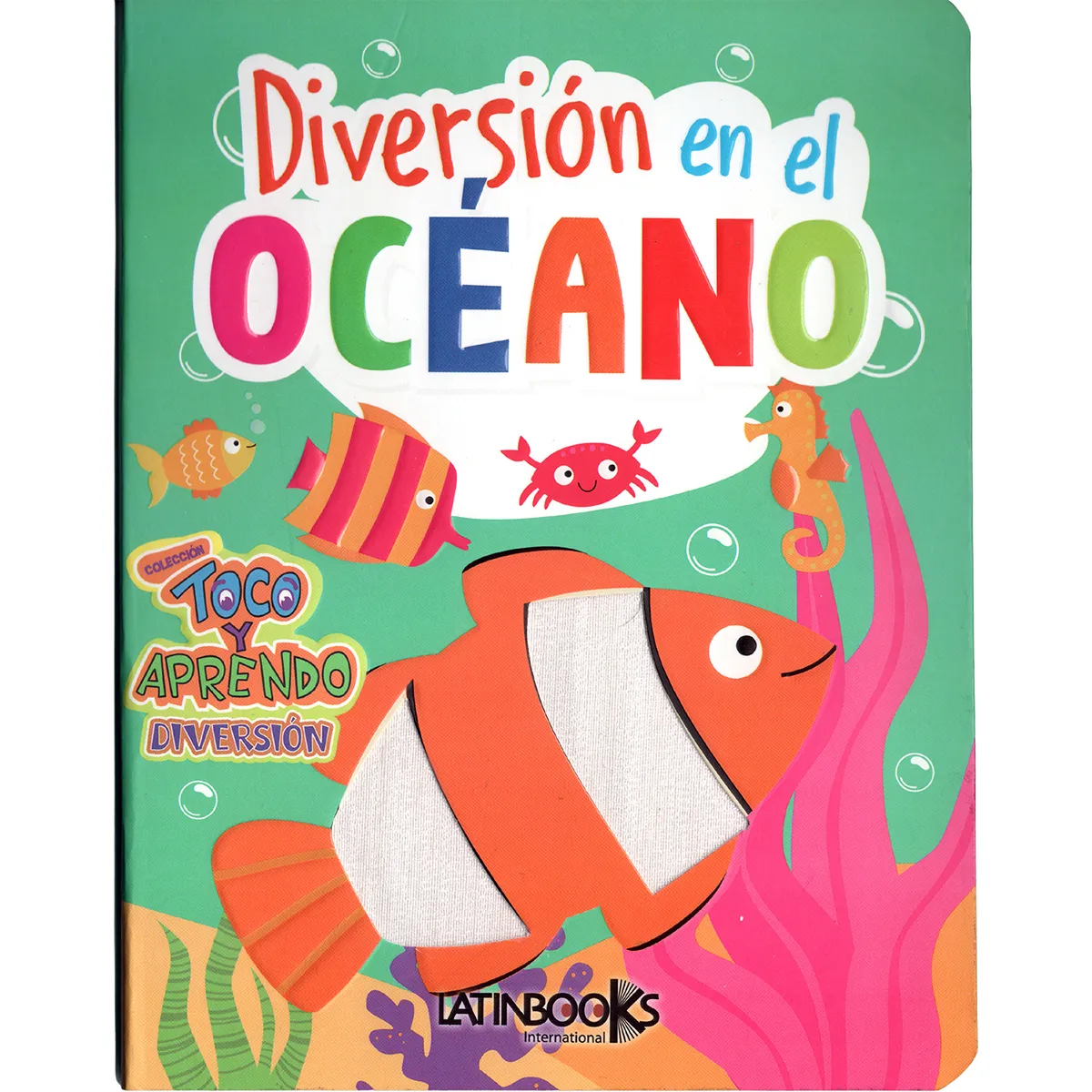 Toco Y Aprendo Diversion. Diversion En El Océano