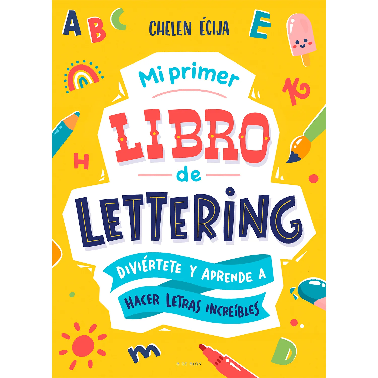 Mi Primer Libro De Lettering