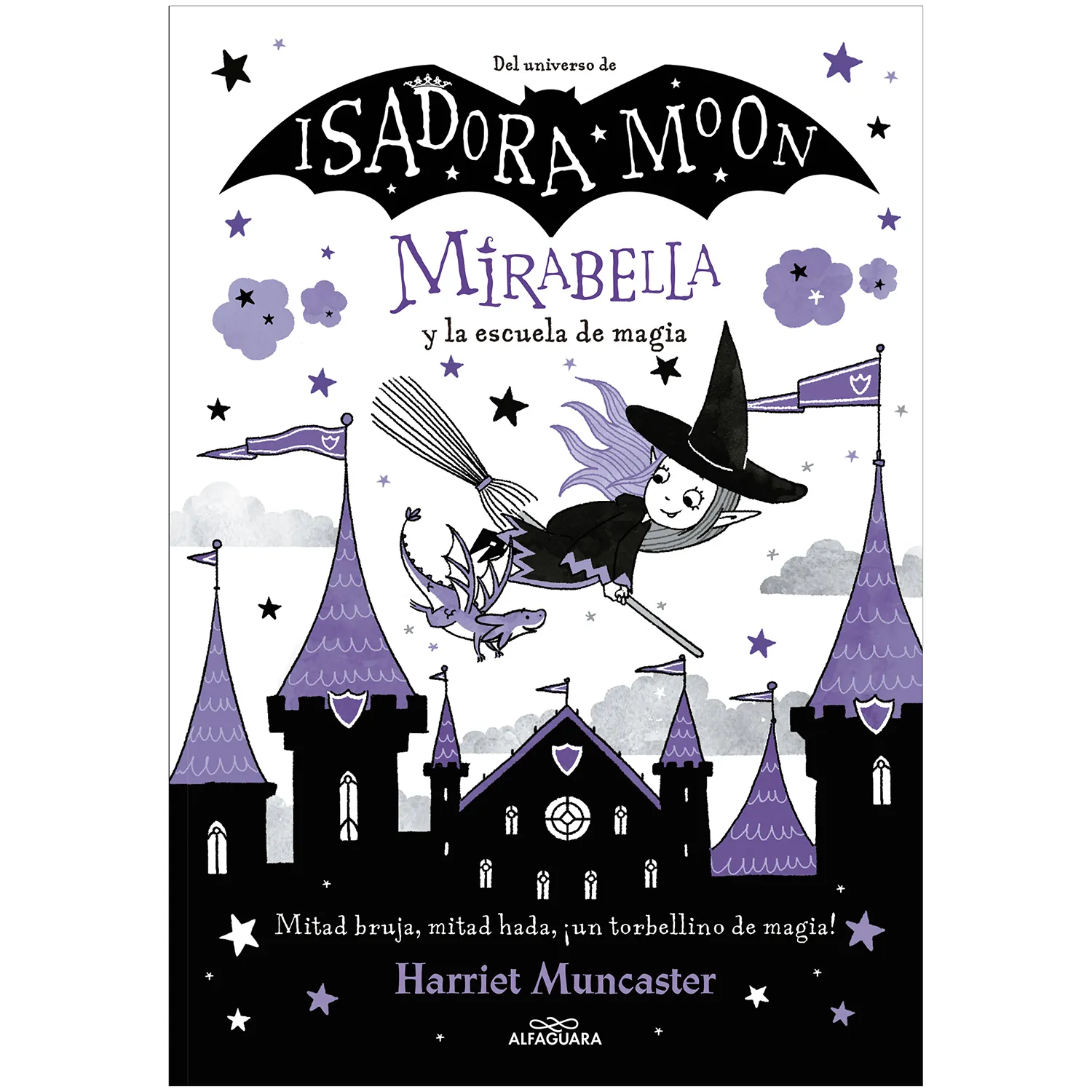 Isadora Moon 2. Mirabella Y La Escuela De Magia