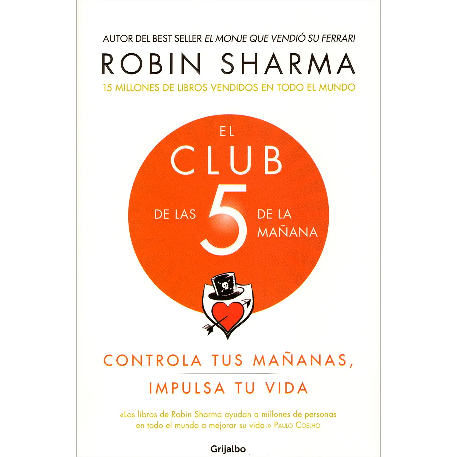 El Club De Las 5 De La Mañana. Robin Sharma