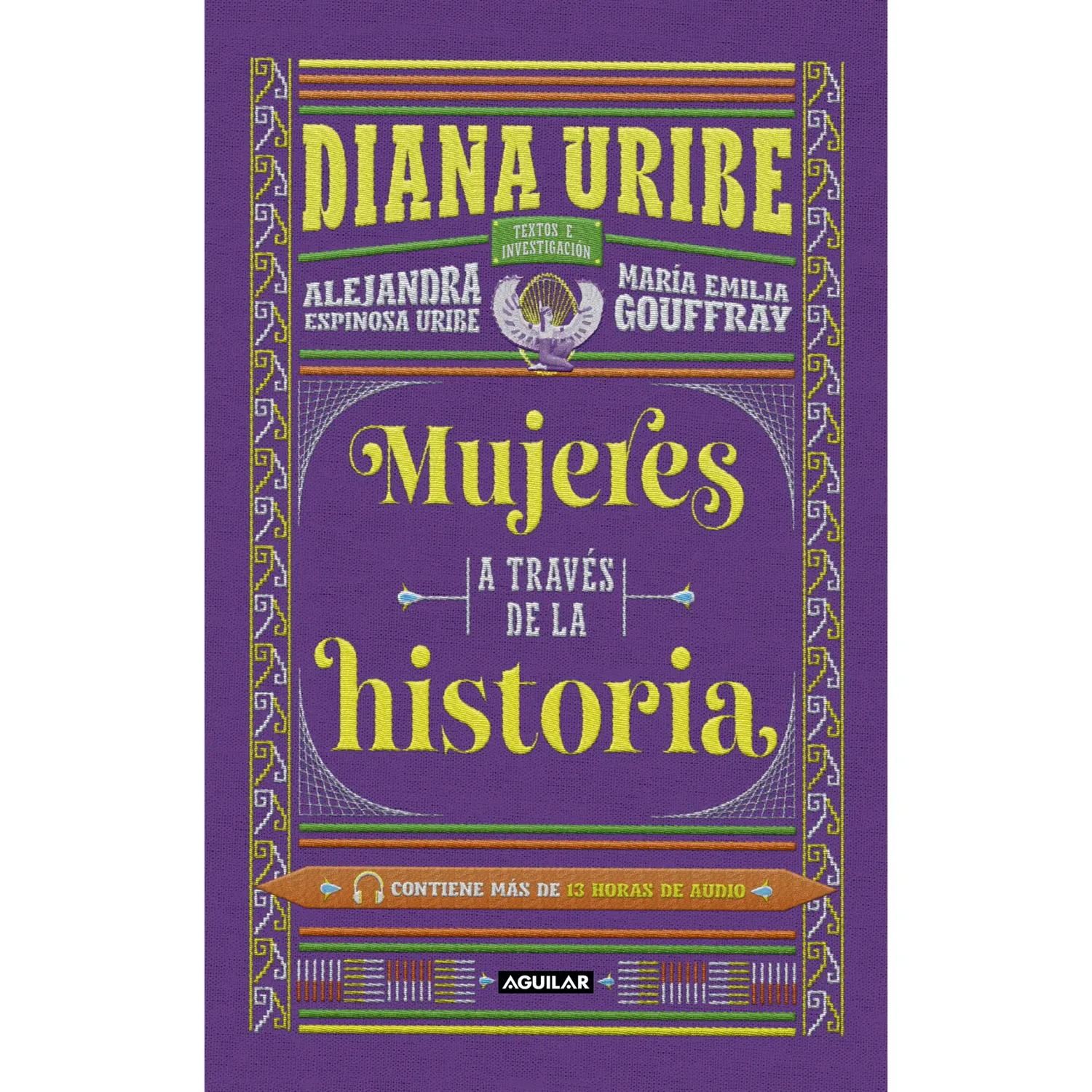 Mujeres A Través De La Historia. Diana Uribe