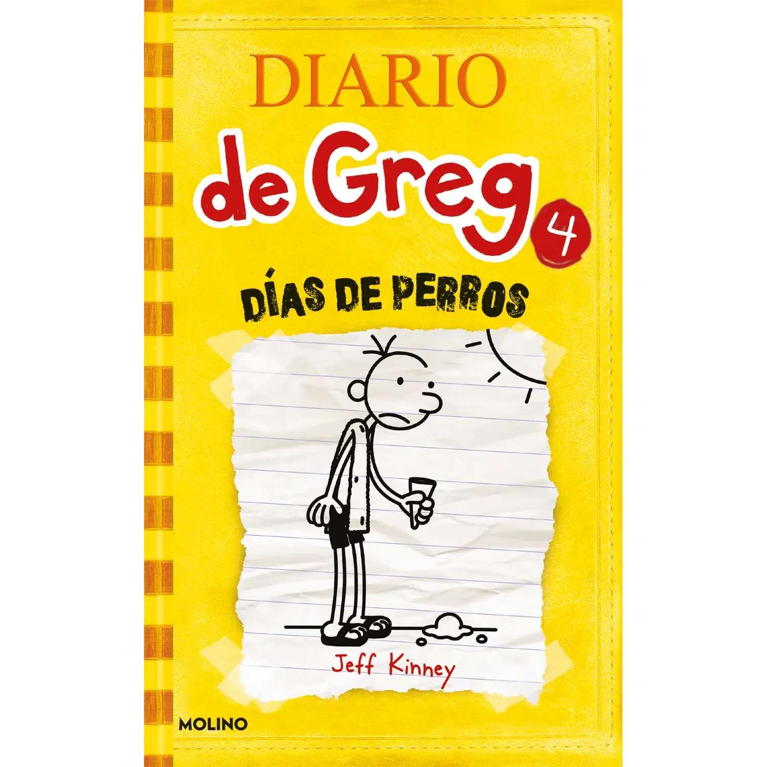 Diario De Greg 4. Días De Perros. Jeff Kinney