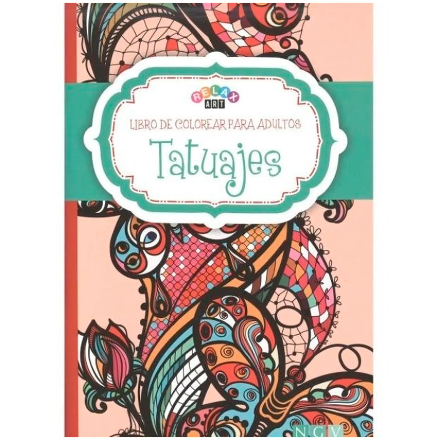 Tatuajes. Libro Para Colorear Para Adultos