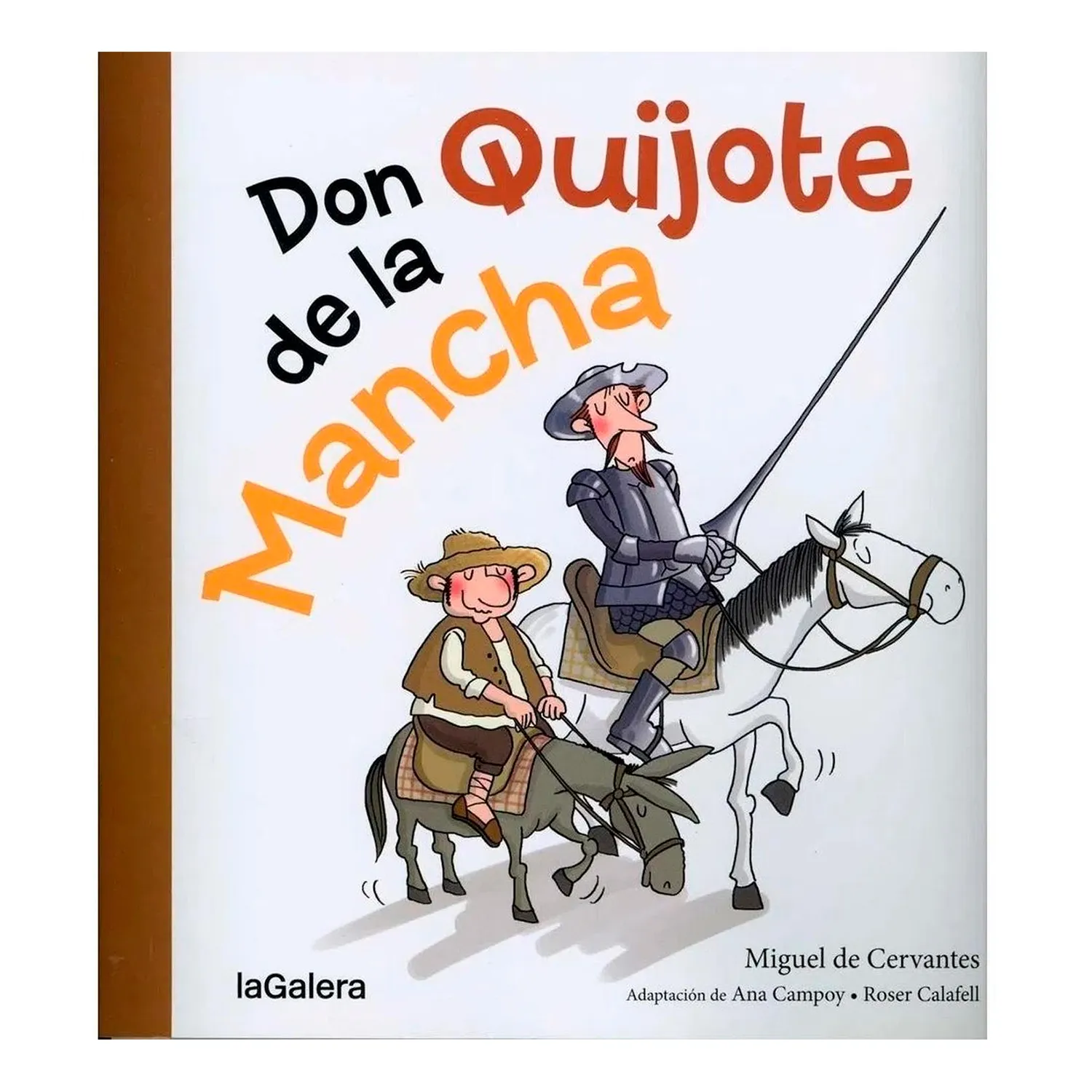 Don Quijote De La Mancha / Miguel De Cervantes