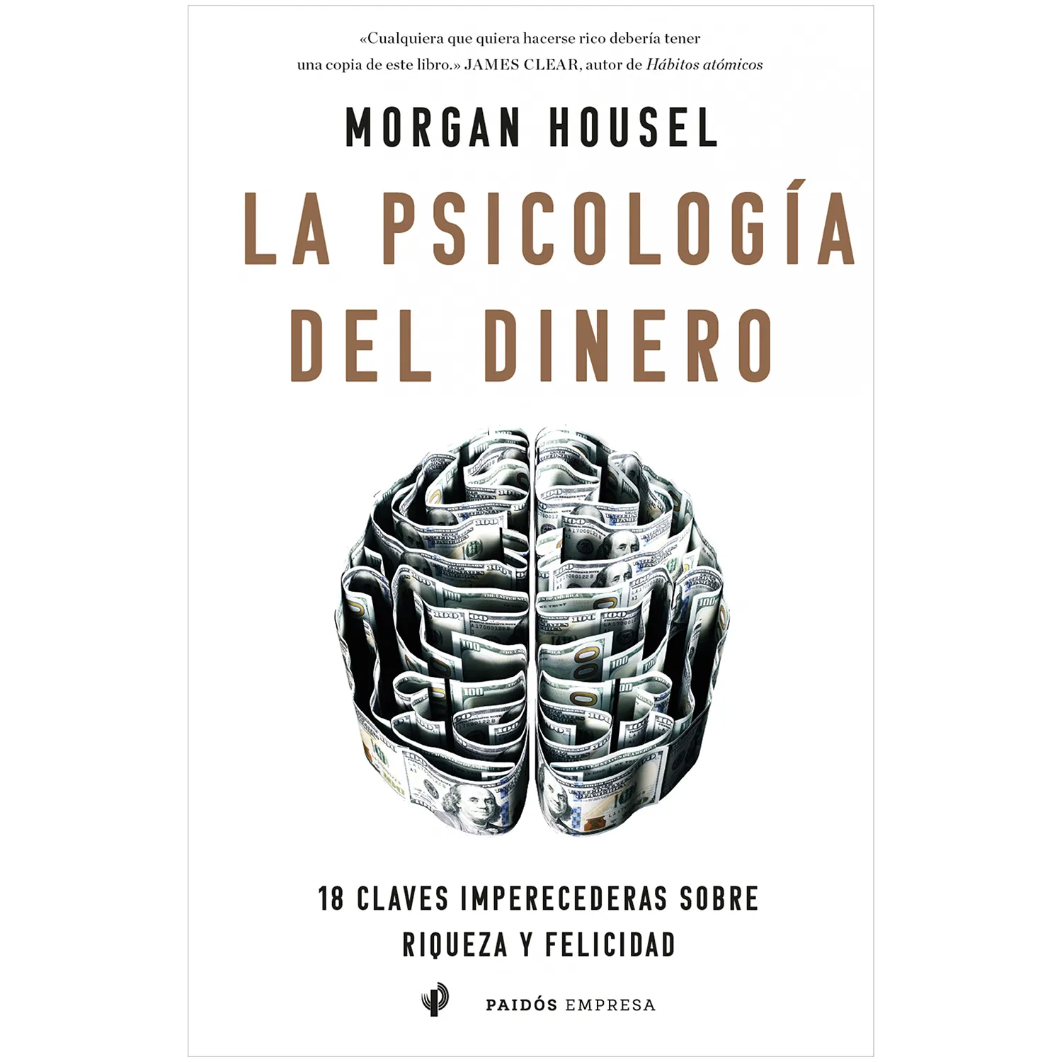 La Psicología Del Dinero. Morgan Housel