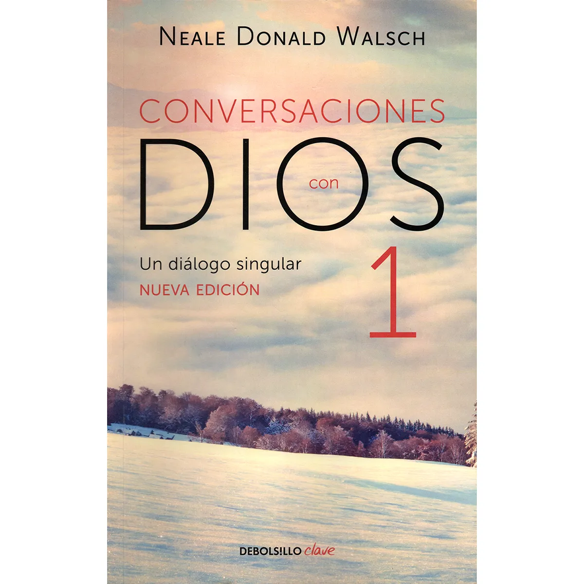 Conversaciones Con Dios 1. Neale Donald Walsch