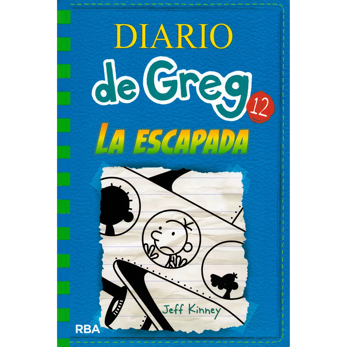 Diario De Greg 12. La Escapada. Jeff Kinney