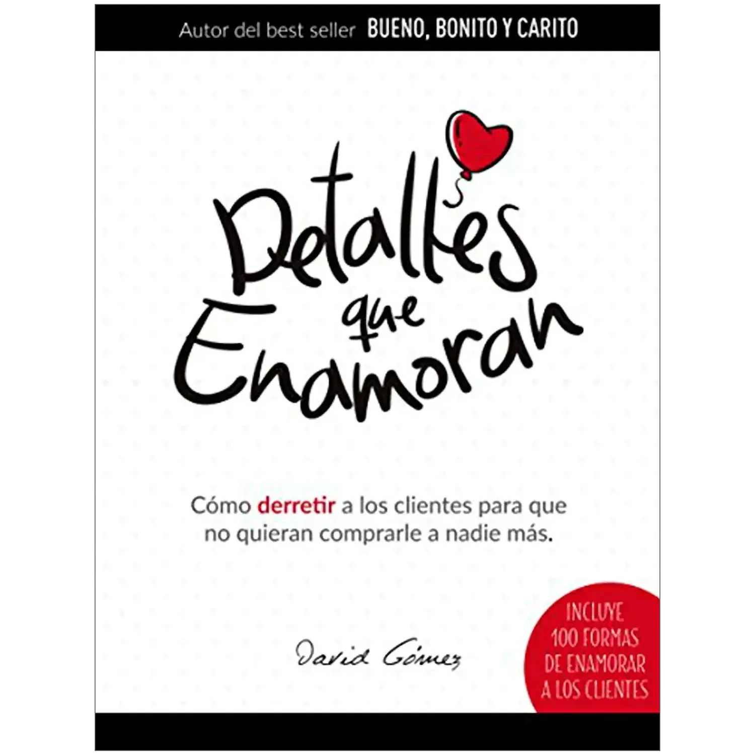 Detalles Que Enamoran / David Gómez