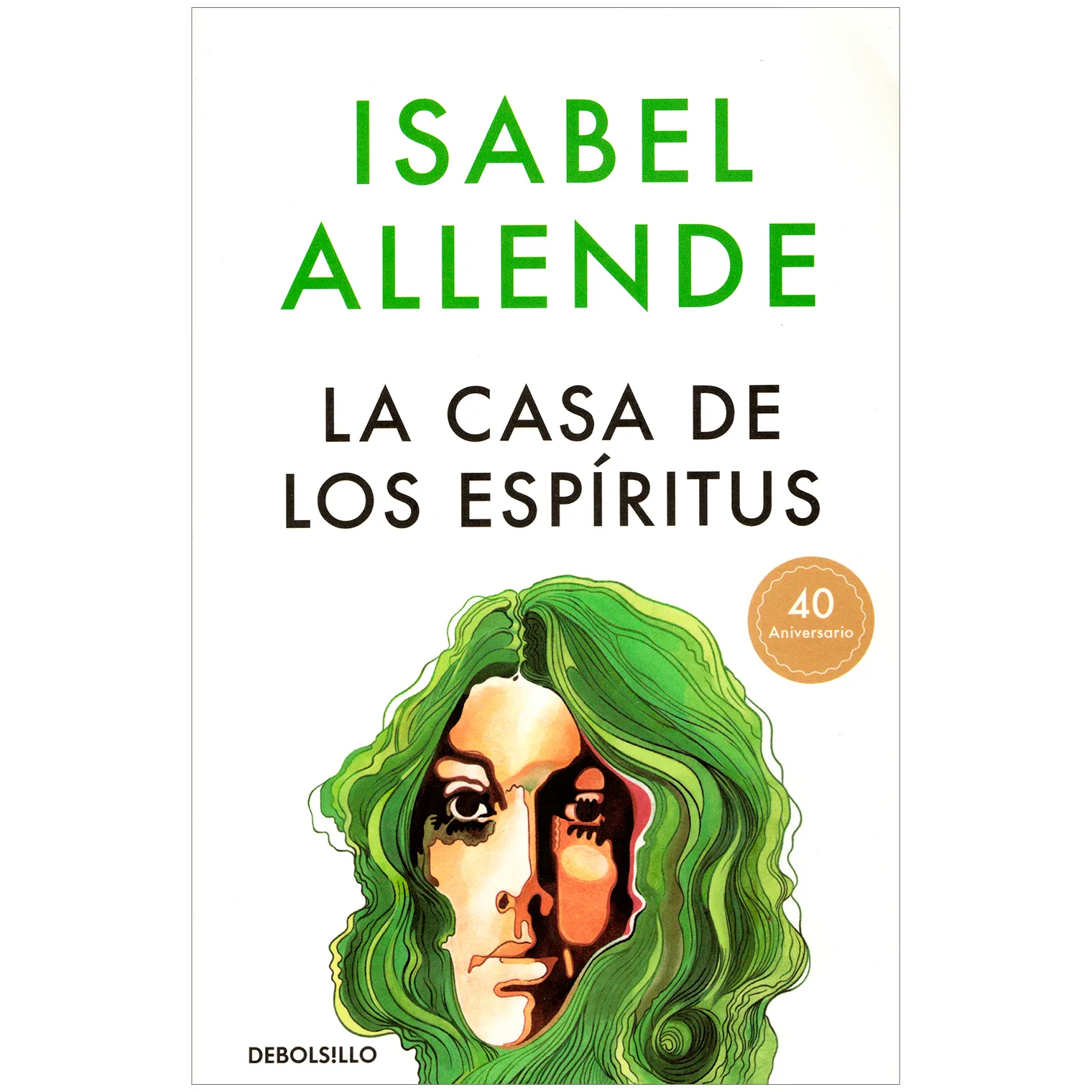 La Casa De Los Espíritus / Isabel Allende