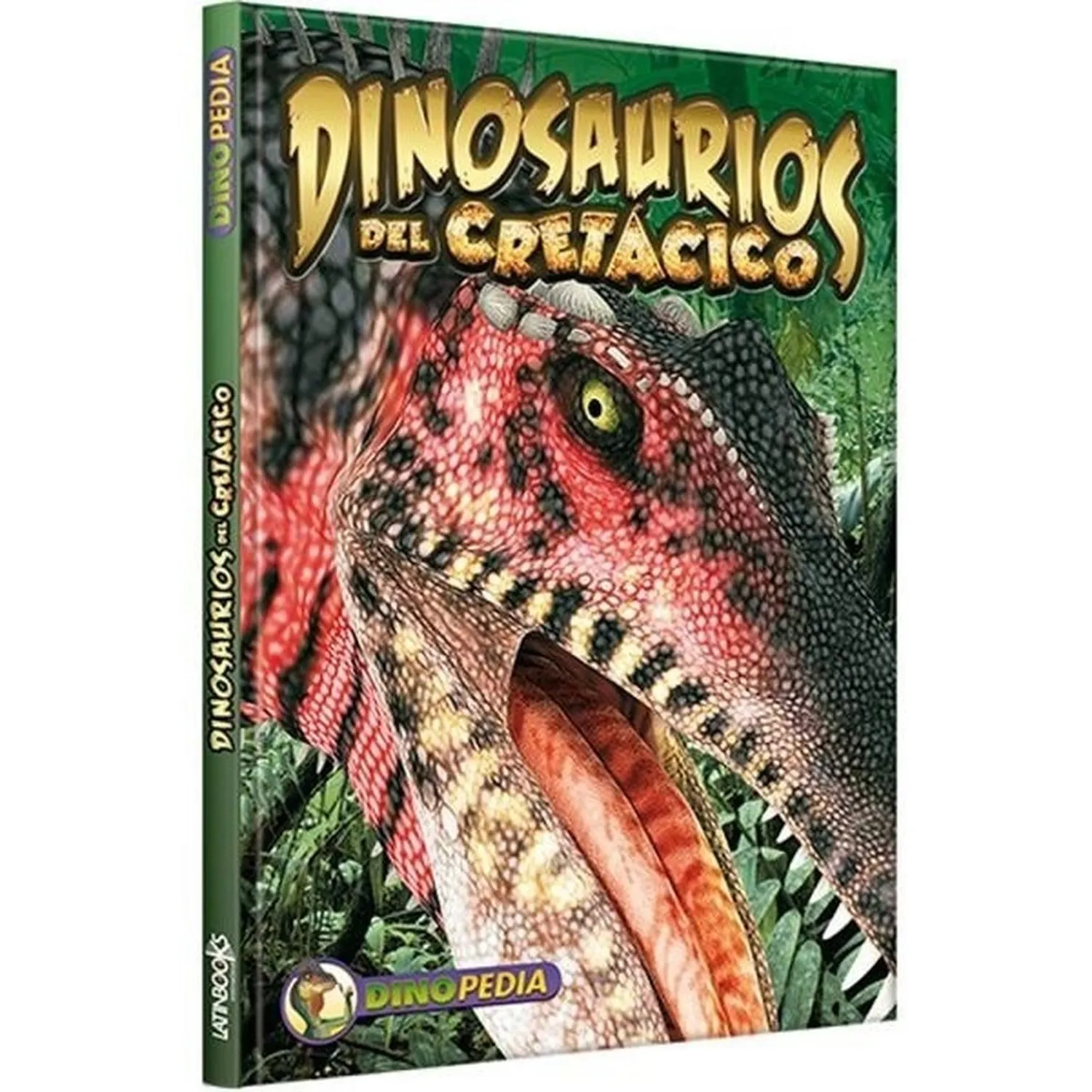 Dinopedia / Dinosaurios Del Cretácico