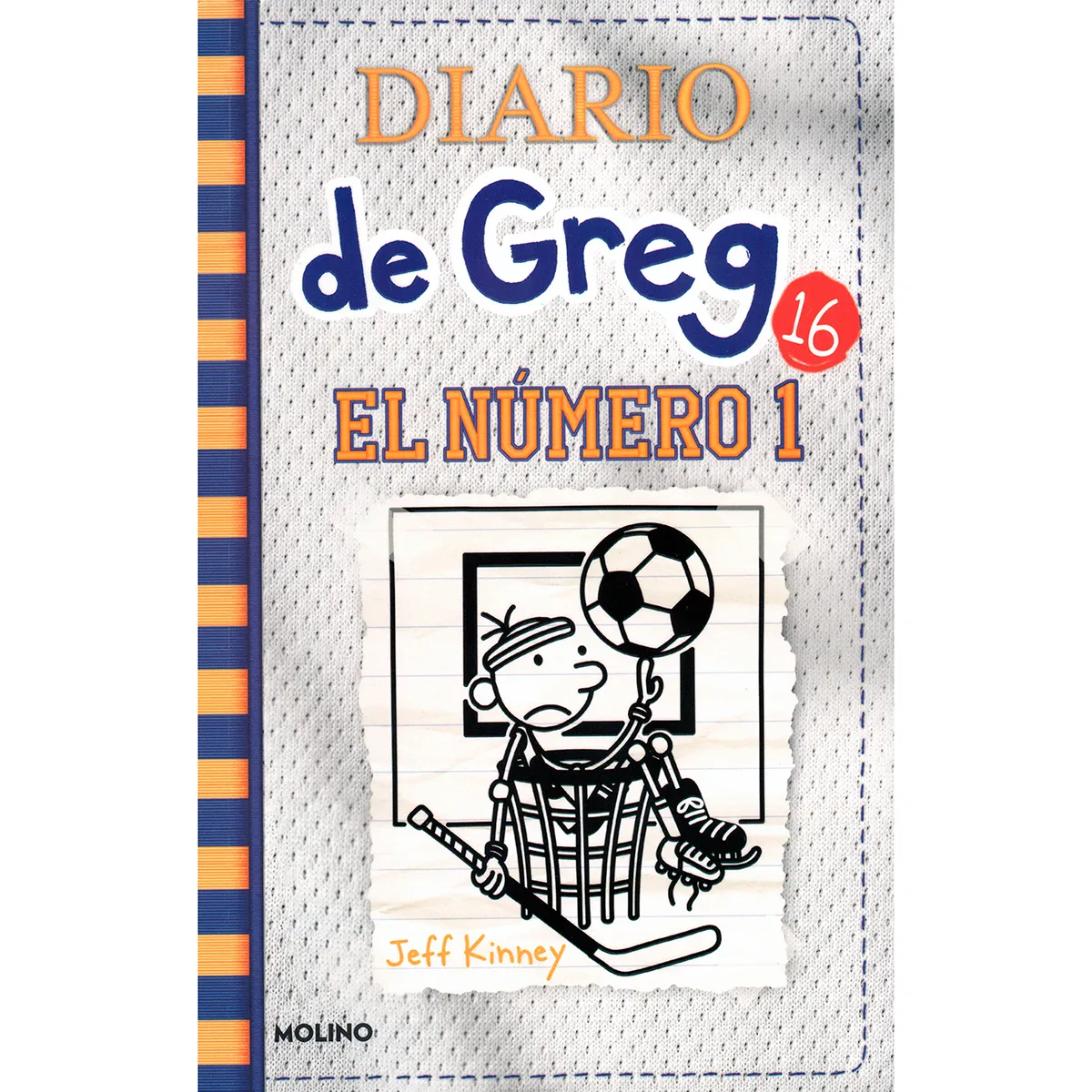 Diario De Greg 16. El Número 1. Jeff Kinney