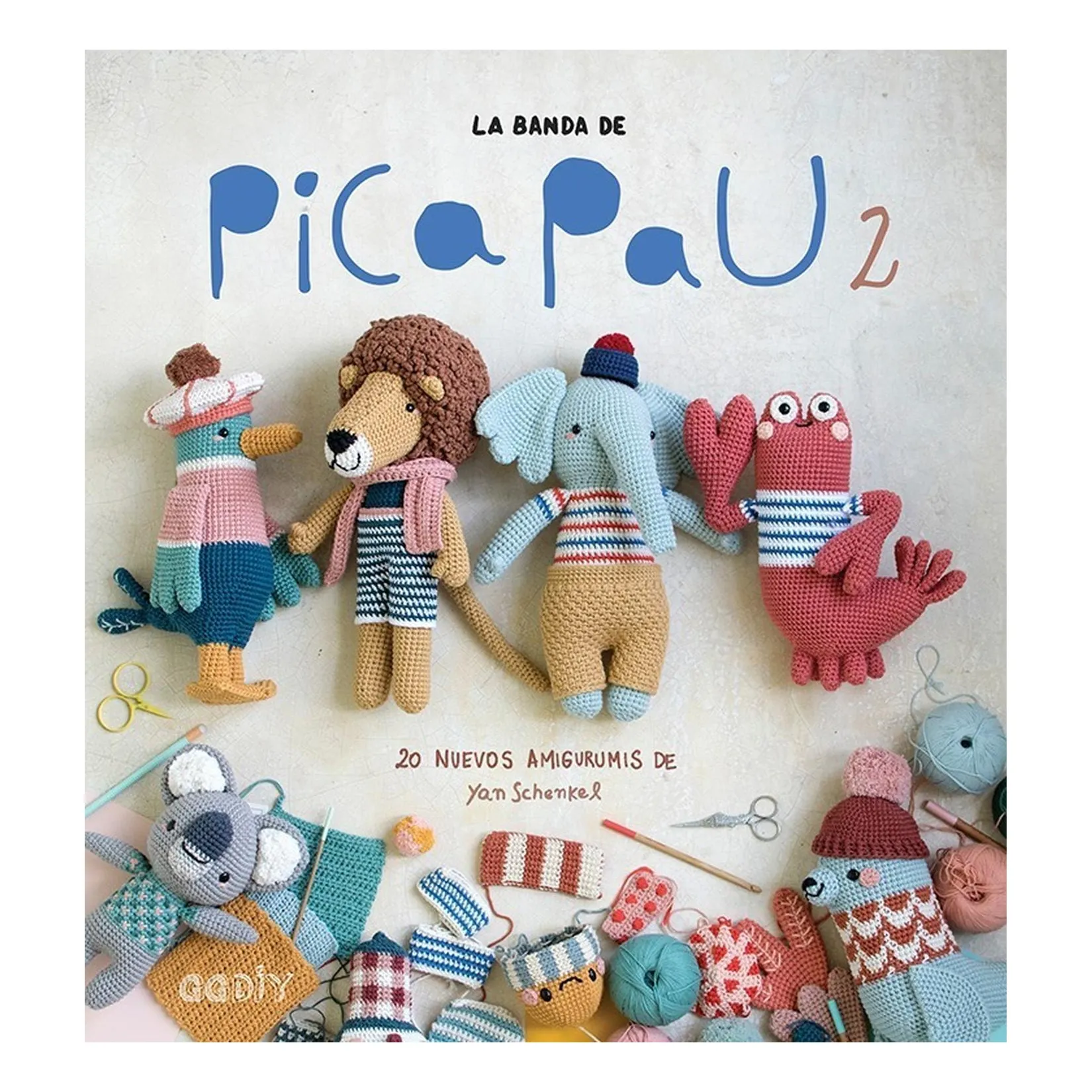 La Banda De Pica Pau 2. 20 Nuevos Amigurumis. Yan Schenkel