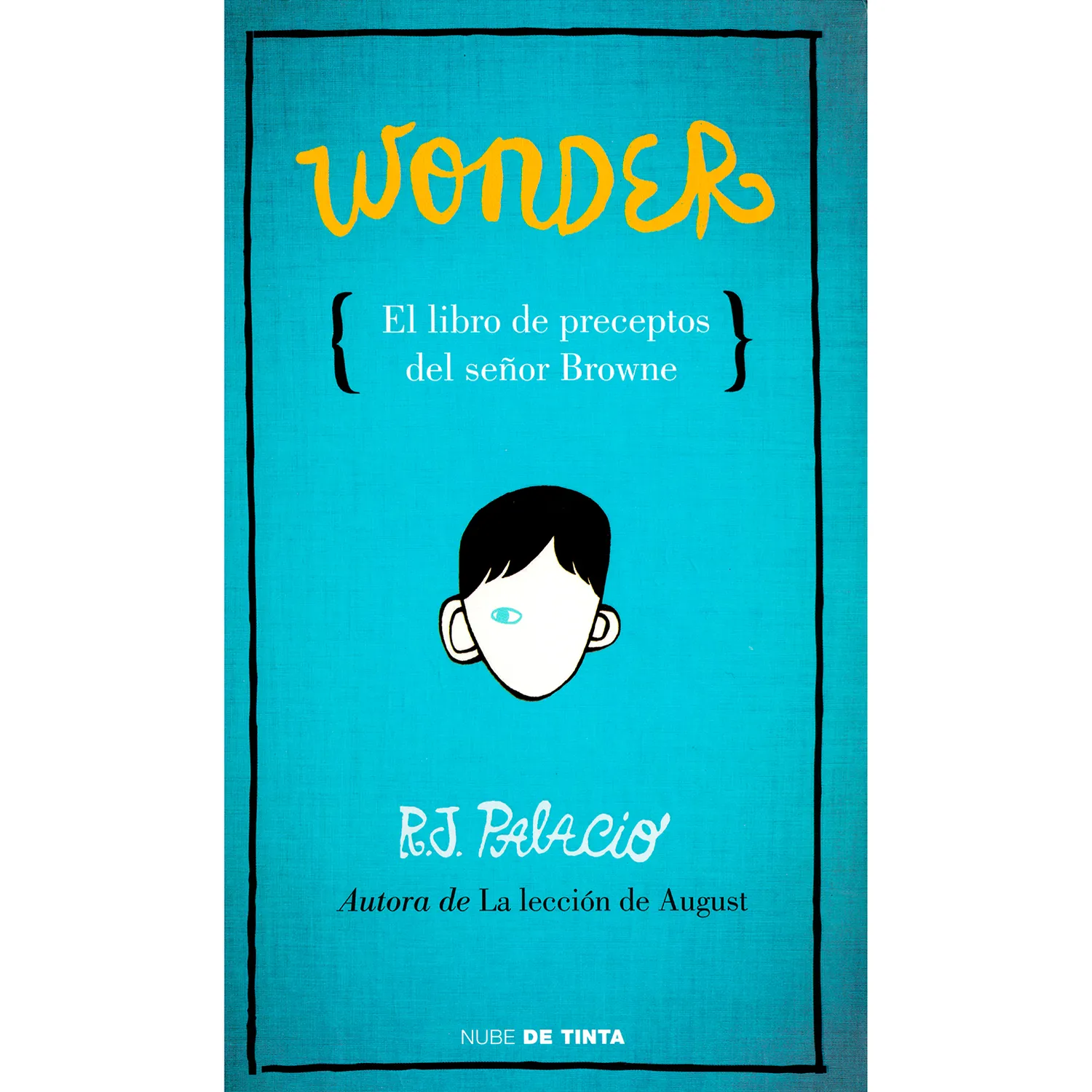 Wonder. El Libro De Los Preceptos Del Señor Browne