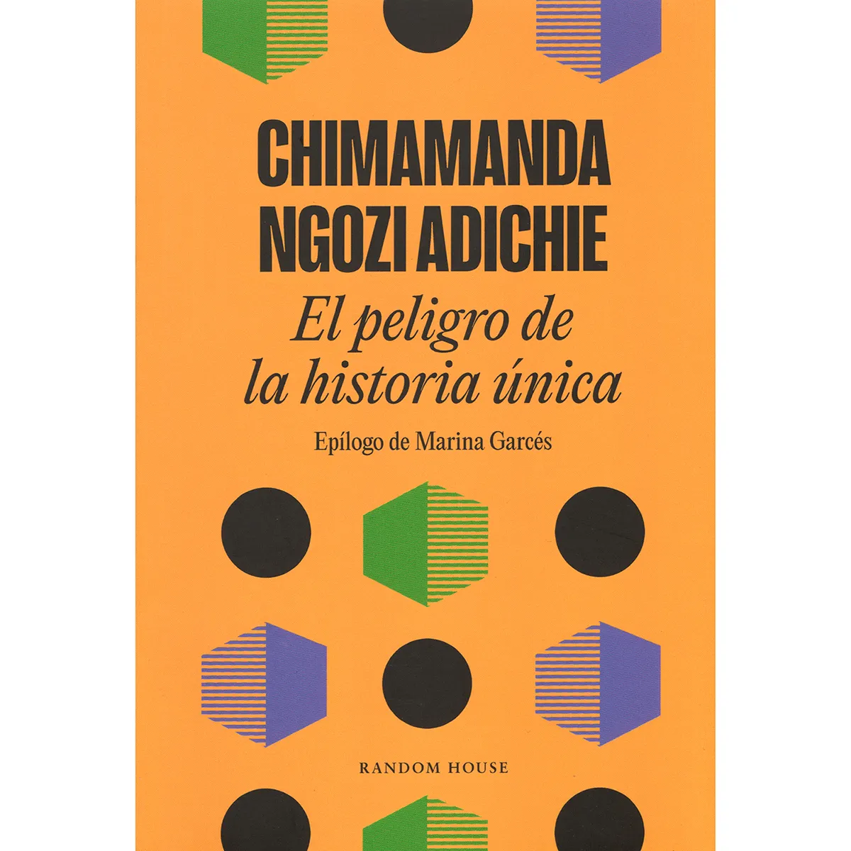 El Peligro De La Historia Única. Chimamanda Ngozi Adichie