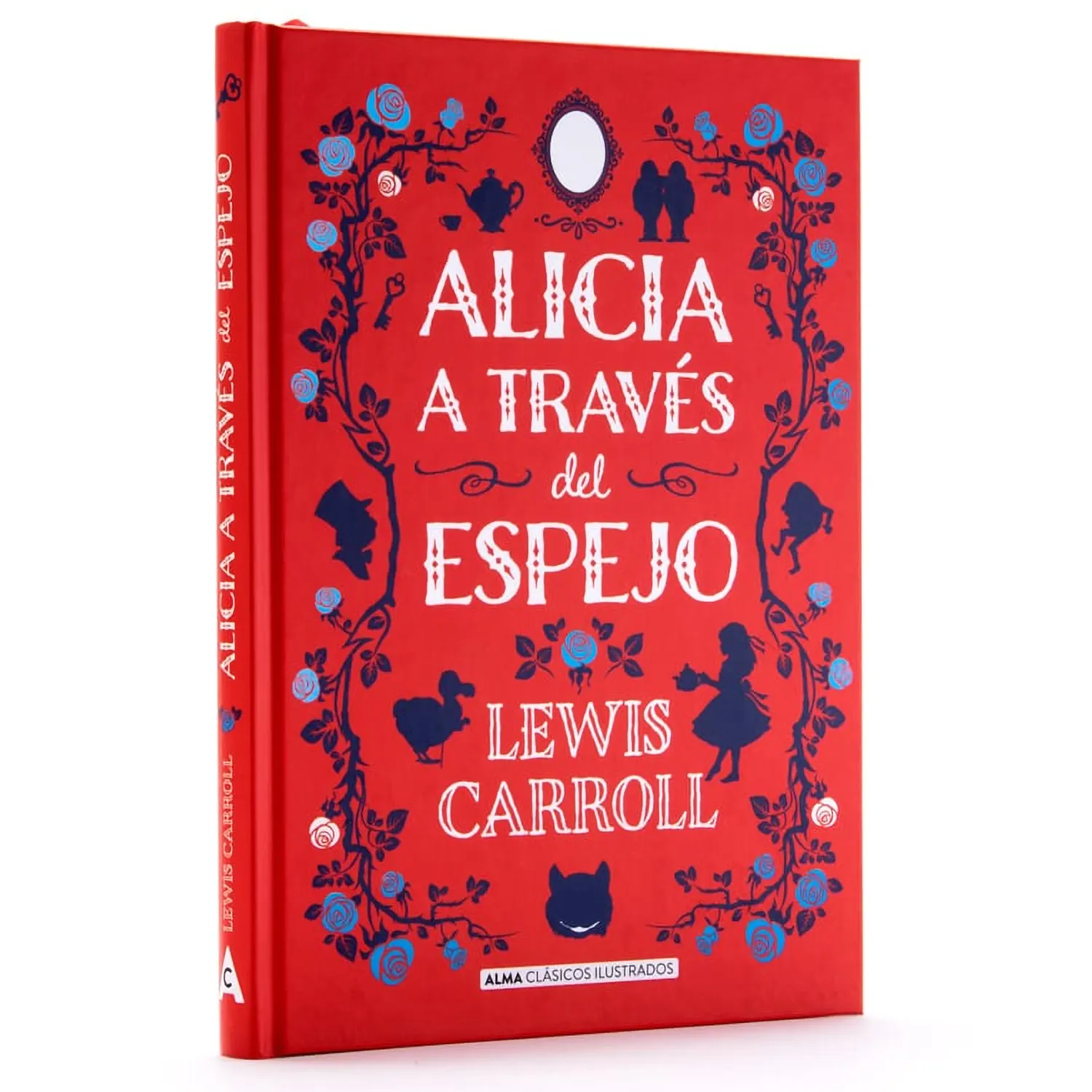 Alicia A Través Del Espejo. Lewis Carroll (t.d)