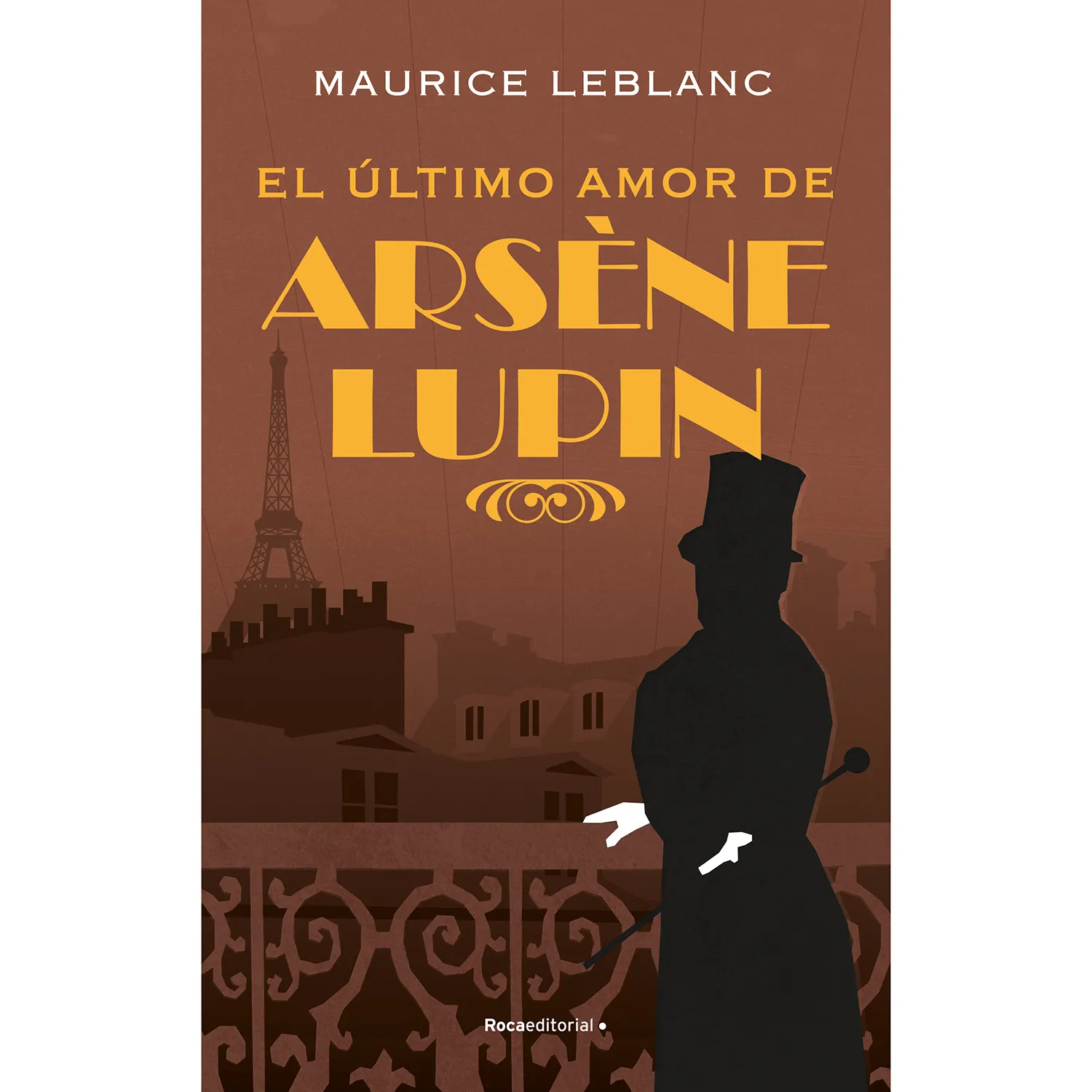 El Último Amor De Arsène Lupin. Maurice Leblanc