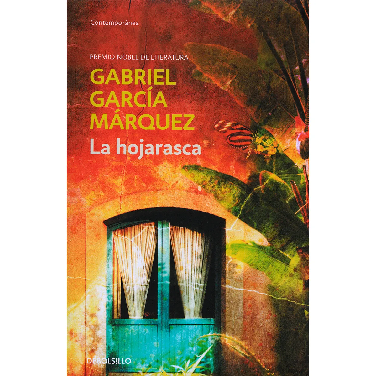 La Hojarasca. Gabriel García Márquez