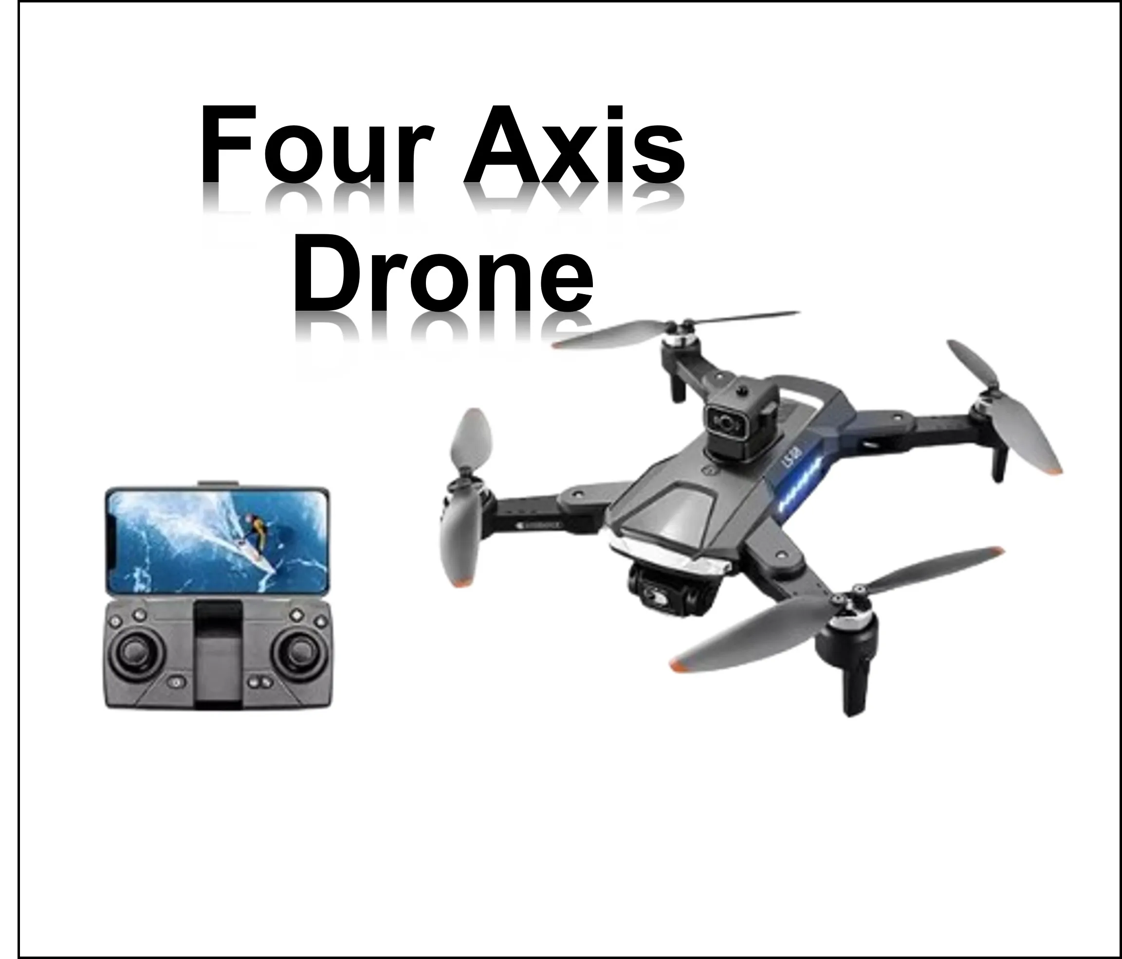 Dron Four Axis Cam