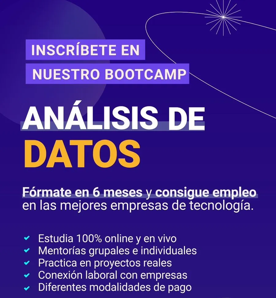 Bootcamp: Análisis  De Datos. Acceso a empleo en Tecnología