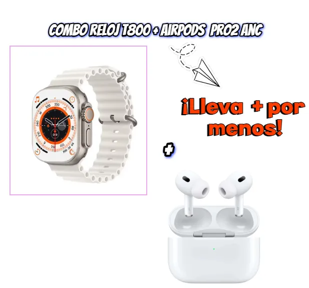 Combo Reloj t800 Beige + Airpods Pro 2 ANC: Funcionalidad De Reloj Inteligente Y Libertad De Audio Inalámbrico